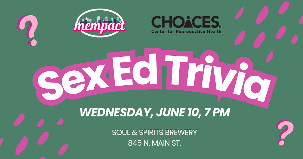 Sex Ed Trivia Night with Mempact + Choices · TAPP Statewide Action